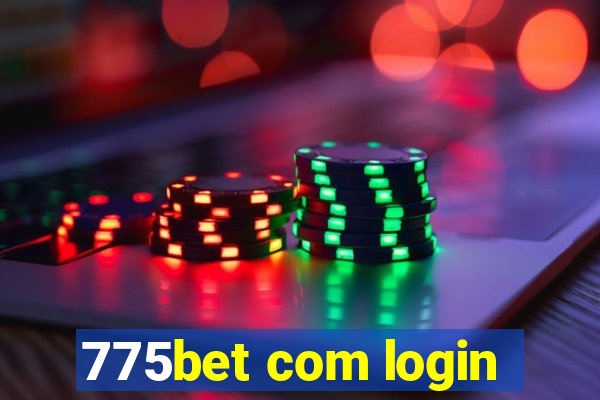 775bet com login